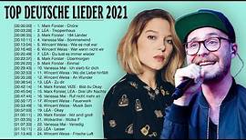 Deutsche Popmusik 2021 - Best Pop Music Playlist - Mark Forster , Wincent Weiss , Vanessa Mai, LEA