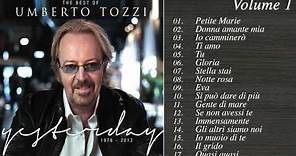 The Best of Umberto Tozzi [VOLUME 1]