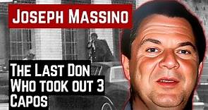 JOSEPH MASSINO THE LAST DON WHO TOOK OUT GALANTE AND 3 CAPOS