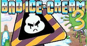 Bad Ice Cream 3 (Full Game)