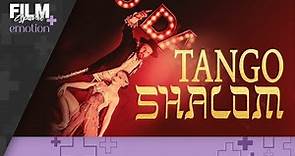 Tango Shalom // Película Completa Doblada // Comedia // Film Plus Español