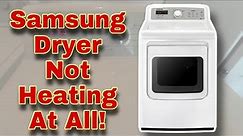 How to Fix Samsung Dryer Not Heating | Turns on, No Heat | Model #DV5451AEW/XAA