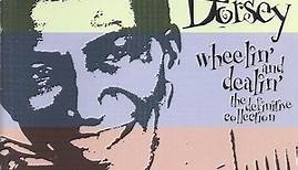 Lee Dorsey - Wheelin' And Dealin' - The Definitive Collection