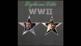 Waylon Jennings And Willie Nelson WWll 1982 Full Album