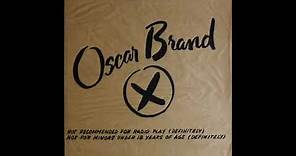 Oscar Brand - Oscar Brand X (1976) [Complete LP]
