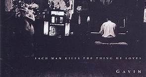 Gavin Friday & The Man Seezer - Each Man Kills The Thing He Loves