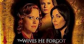 The Wives He Forgot 2006
