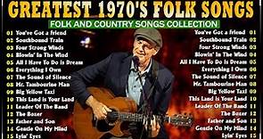 Top 100 Old Folk Songs - Greatest 1970's Folk Songs - 70s Folk Music Hits Playlist