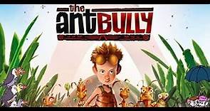 The Ant Bully 2006 | Full Movie | Story Explain | Paul Giamatti, Nicolas Cage, Julia Roberts