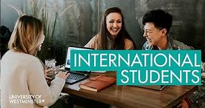 International Student Life in London | International Student Experience | University of Westminster