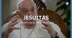 El papel de los Jesuitas según el Papa Francisco | Parte 5