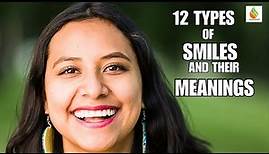 12 TYPES OF SMILES AND THEIR MEANINGS | TYPES OF SMILES AND WHAT THEY MEANS | PSYCHOLOGY OF SMILES