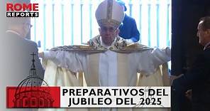 Roma se prepara para el Jubileo del 2025