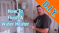 How To Flush A Hot Water Heater To Remove Sediment
