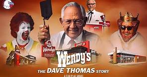 Wendy's: The Dave Thomas Story