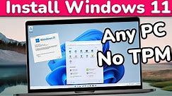 Install windows 11 on Unsupported PC || Install windows 11 Any PC || Upgrade to Windows 11
