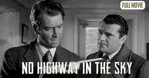 No Highway in the Sky | English Full Movie | Drama Thriller