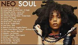 Greatest Neo Soul Songs of All Time - Neo Soul 2018 Mix