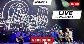 Chicago the Band Live - LEGENDARY PERFORMANCE part one - 5.25.2023