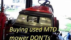Buying used MTD mower DON'TS