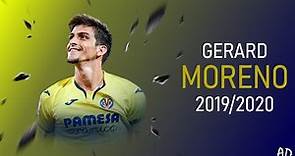 Gerard Moreno | All Goals And Assists In 2019/2020