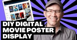 Create Your Own Stunning Digital Movie Poster Showcase: A Step-by-Step DIY Guide
