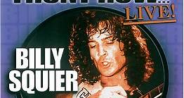 Billy Squier - From The Front Row... Live!