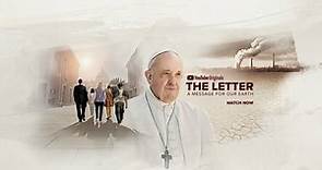 "The Letter": el documental sobre la historia de la encíclica Laudato Si’ se estrena el próximo martes