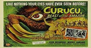 Curucu, Beast of the Amazon (1956)🔹