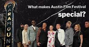 What Makes Austin Film Festival Special
