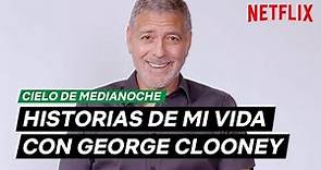 Las historias de la vida de George Clooney | Cielo de medianoche