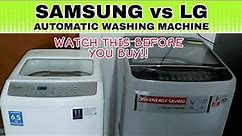 LG Automatic Washing Machine V.S. SAMSUNG Automatic Washing Machine