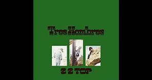 ZZ Top - Tres Hombres (Full Album)