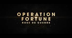 Operation Fortune: Ruse de guerre - Official Trailer