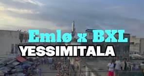 BXL x EMLO - YESSIMITALA