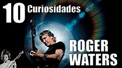 10 Curiosidades Roger Waters (Pink FLoyd)