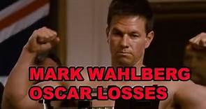 Mark Wahlberg Oscar Losses