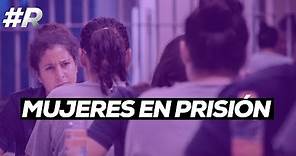 Mujeres en cárceles de México: violencia de género y discriminación | #VivirLaCárcel