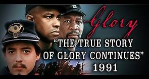 "The True Story of Glory Continues" (1991) Official Civil War Movie Documentary