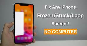 Fix Any iPhone Frozen/Stuck/Loop Screen (How to Force Restart!)