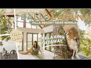 BALI in LAGUNA, Philippines (Resort Villa Tour + Getaway near Manila!) | Sophie Ramos