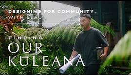 Beau - Finding Our Kuleana, University of Hawaiʻi at Mānoa