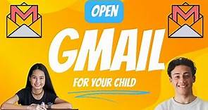 How To Create A Gmail Account For Your Child