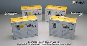 Kit videocitofonici Wi-Fi con monitor touch screen by Vimar