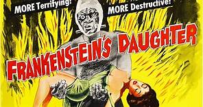 Frankenstein's Daughter - Full Movie - Sci-Fi/Horror - John Ashley (1958)