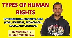 Types of Human Rights | International Covenants and Human Rights | Humanitarian Law