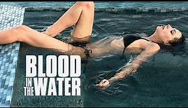 🌀 Blood in the Water | Full Movie | Thriller