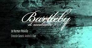 "Bartleby, el escribiente", Trailer Oficial