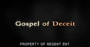Gospel Of Deceit - Trailer