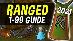 A Complete 1-99 Ranged Guide for Oldschool Runescape in 2021 [OSRS]